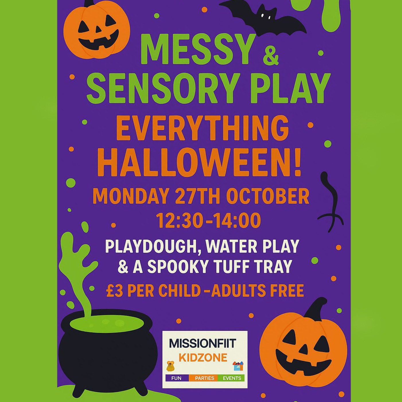 Flyer for Halloween themed Messy and Sensory Play session with spooky slime tray.